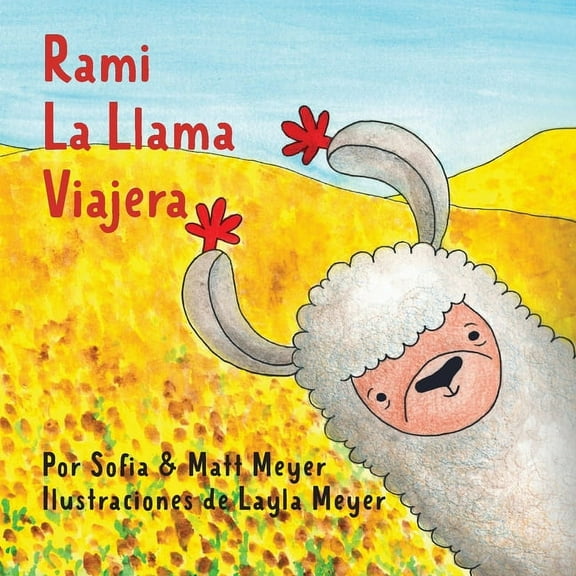 Rami, la Llama Viajera, (Paperback)