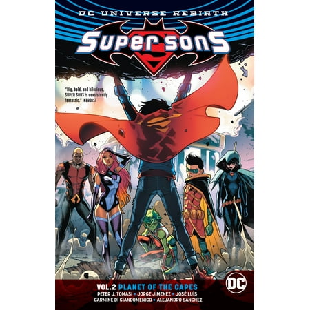 Super Sons Vol. 2: Planet of the Capes (Rebirth) (Best Seed In Binding Of Isaac Rebirth)