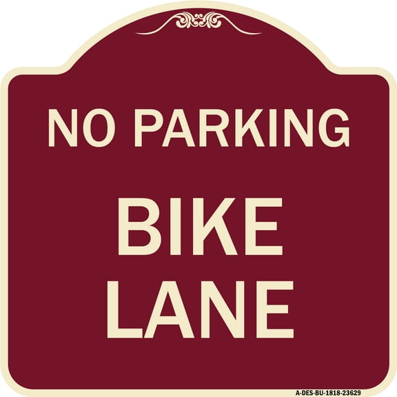 SignMission Designer Series Sign - No Parking Bike Lane | Burgundy 18" X 18" Heavy-Gauge Aluminum Architectural Sign | Protect Your Business & Municipality | Made in the USA