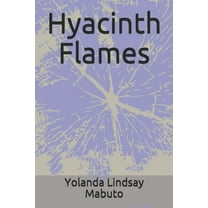 Hyacinth Flames (Paperback)