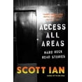 thumbnail image 1 of Pre-Owned Access All Areas: Stories from a Hard Rock Life (Hardcover) 0306825236 9780306825231, 1 of 1