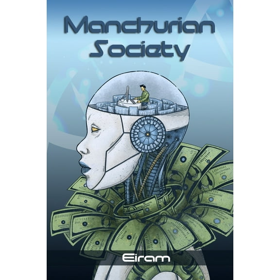 Manchurian Society (Paperback)