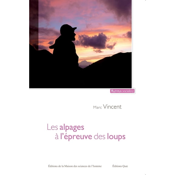 Les alpages à l'épreuve des loups, (Paperback)