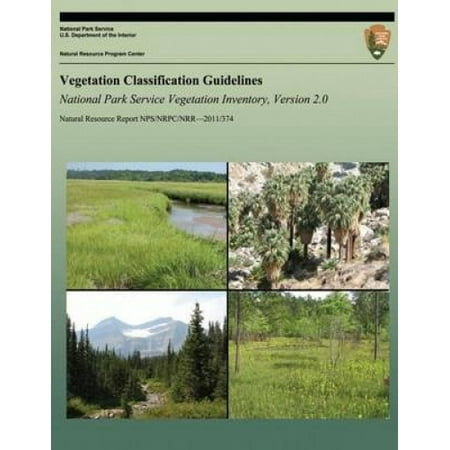 Vegetation Classification Guidelines: National Park Service Vegetation ...