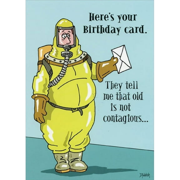 Oatmeal Studios Old is Not Contagious Funny Birthday Card