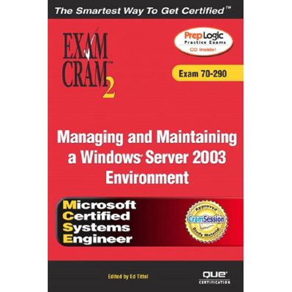 Managing and Maintaining a Windows Server 2003 Environment (Paperback) by Dan Balter