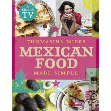 Mexican Food Made Simple - eBook