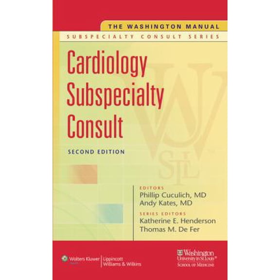 Pre-Owned The Washington Manual Cardiology Subspecialty Consult (Paperback) 0781791510 9780781791519