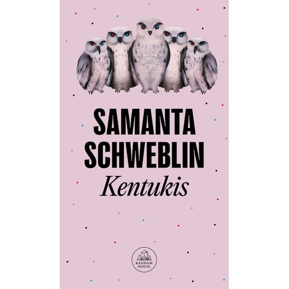 Kentukis (Spanish Edition), (Paperback)