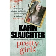 Pretty Girls (Paperback) by Karin Slaughter