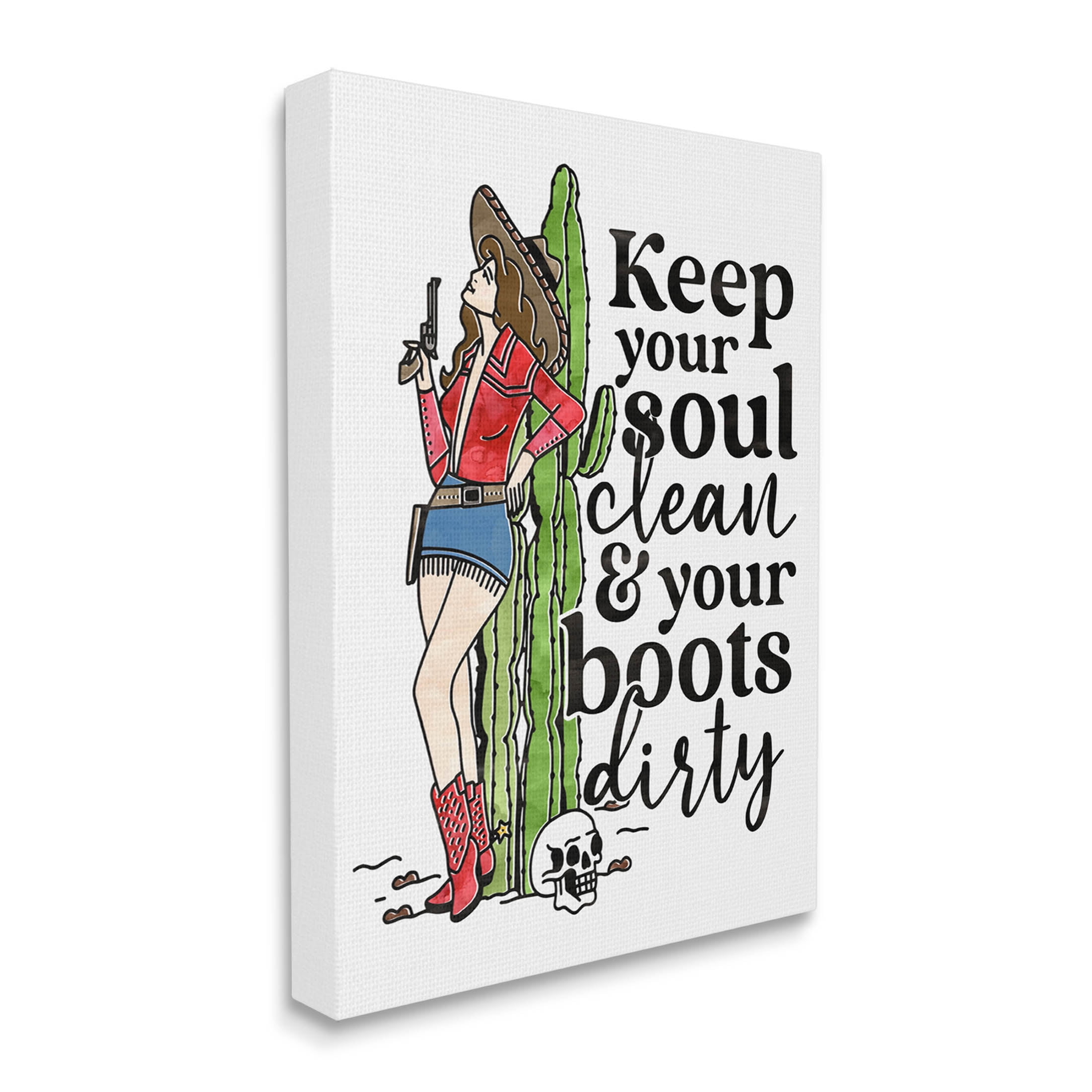 Soul Clean Boots Dirty Cowgirl Novelty Graphic Art Gallery Wrapped Canvas Print Wall Art