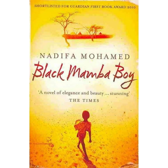 Black Mamba Boy (Paperback) by Nadifa Mohamed