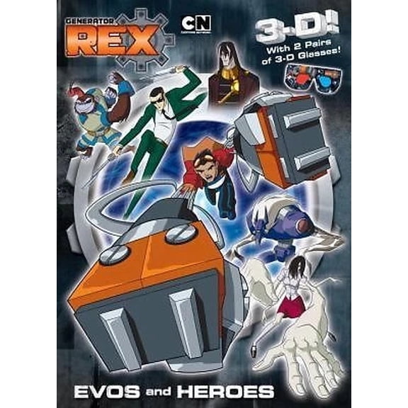 Pre-Owned Generator Rex: Evos and Heroes [With 2 Pair of 3-D Glasses] (Paperback) 0375873783 9780375873782