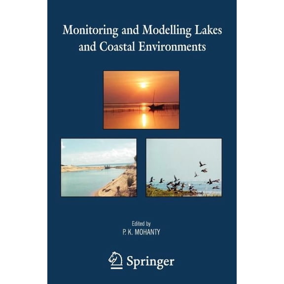 Monitoring and Modelling Lakes and Coastal Environments, (Paperback)