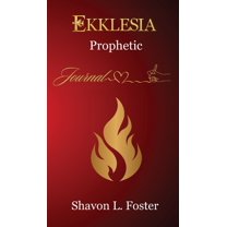 Ekklesia Prophetic Journal, (Hardcover)