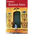 thumbnail image 1 of Pre-Owned Frommer's Buenos Aires (Frommer's Complete Guides) (Paperback) 0470449721 9780470449721, 1 of 1