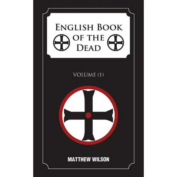 English Book of the Dead: Volume (1)
