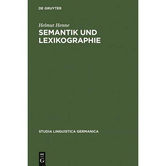 Studia Linguistica Germanica Semantik und Lexikographie, Book 7, (Hardcover)