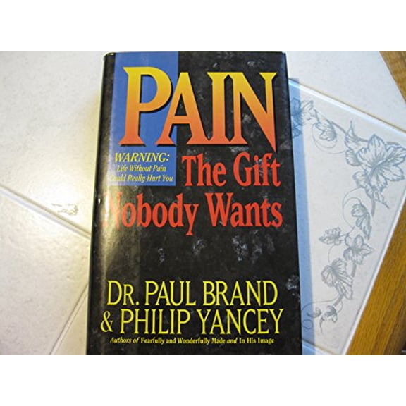 Pre-Owned Pain: The Gift Nobody Wants (Hardcover) 0060170204 9780060170202