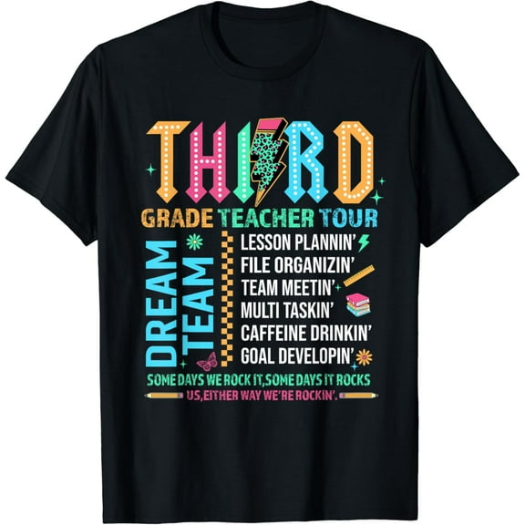 Third Grade Teacher Tour Dream Team Happy Back To School T-Shirt
