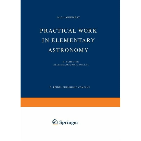 Practical Work in Elementary Astronomy, (Paperback)