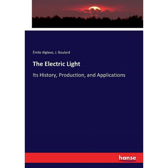 The Electric Light (Paperback)