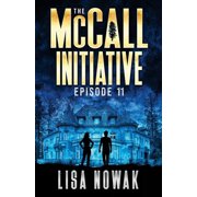 McCall Initiative The McCall Initiative: Episode 11, Book 5, (Paperback)