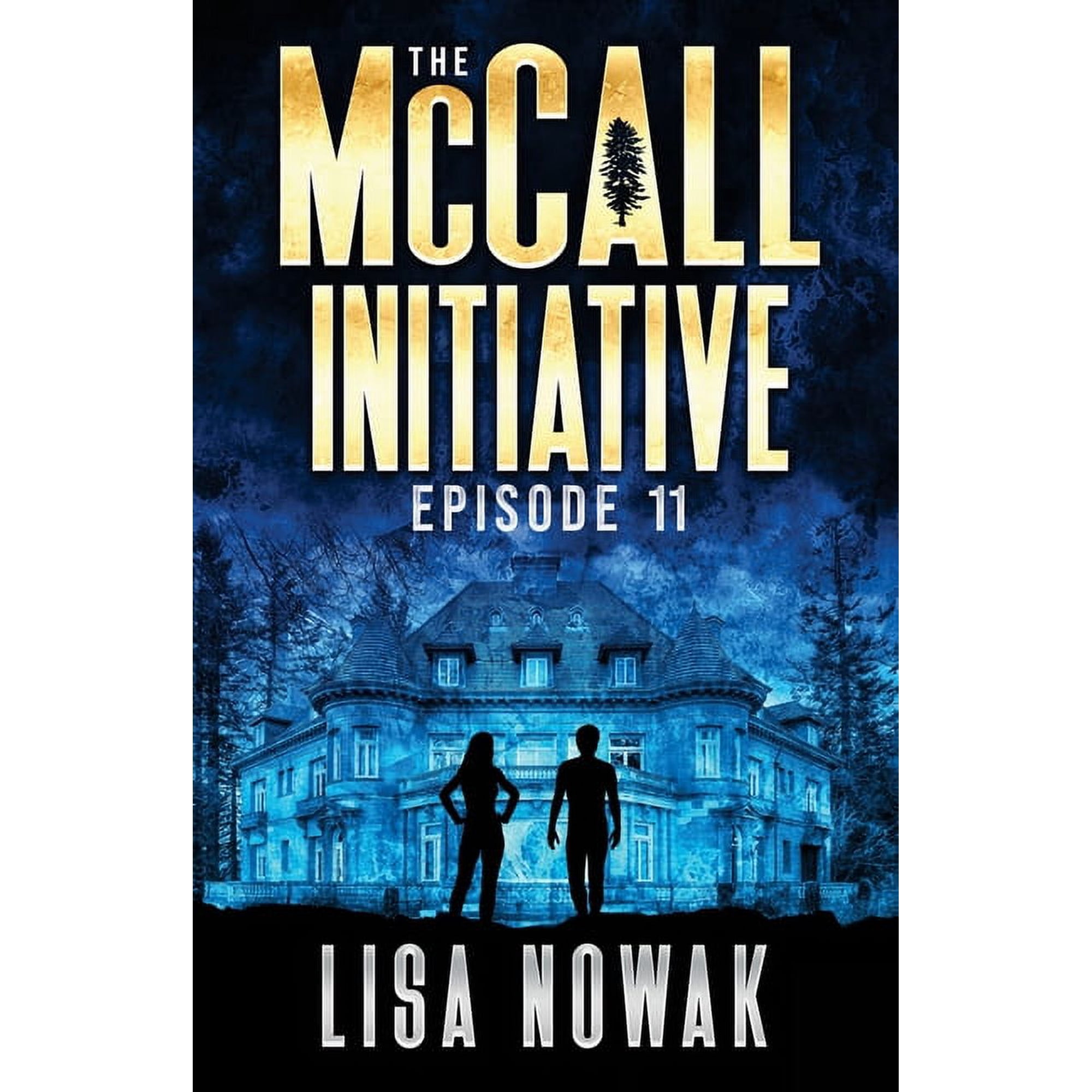 McCall Initiative The McCall Initiative: Episode 11, Book 5, (Paperback)