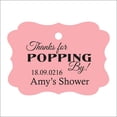 thumbnail image 1 of 100 PCS Personalized Baby Shower Favors Tags Custom Quote Thank You For Popping By Baby Shower Gift Hang Tags, 1 of 1
