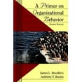 thumbnail image 1 of Pre-Owned A Primer on Organizational Behavior (Paperback) 9780471160069, 1 of 1