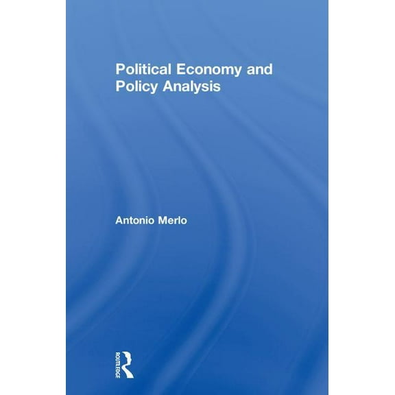 Political Economy and Policy Analysis, (Hardcover)