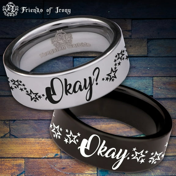 Okay (Fault in our Stars) Tungsten Carbide Ring