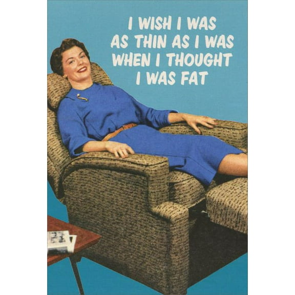 Nobleworks Woman on Recliner Funny / Humorous Birthday Card