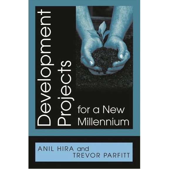 Development Projects for a New Millennium, (Hardcover)