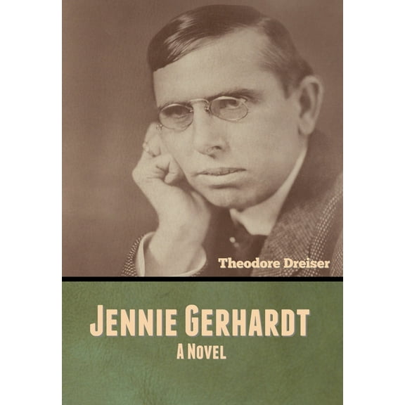 Jennie Gerhardt, (Hardcover)