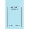 thumbnail image 3 of August Wilson's Two Trains Running, (Paperback), 3 of 3