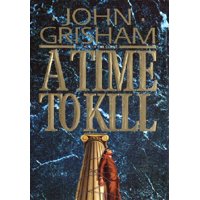 A Time to Kill