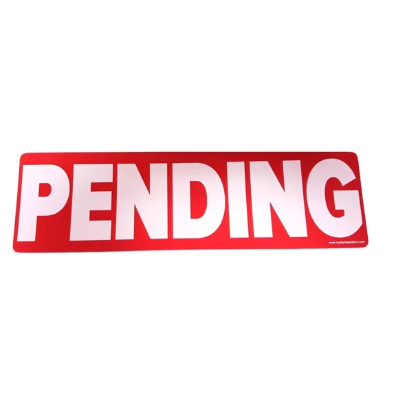 Pending Magnetic Real Estate Sign Rider For Yard Sign