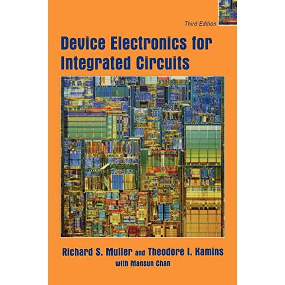 Pre-Owned Device Electronics for Integrated Circuits, 9780471593980, 0471593982, Hardcover, 3 edition