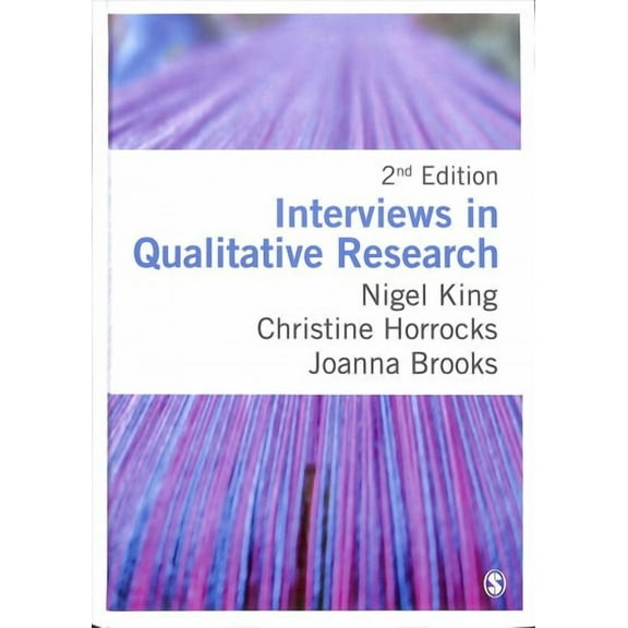 Interviews in Qualitative Research (Hardcover)