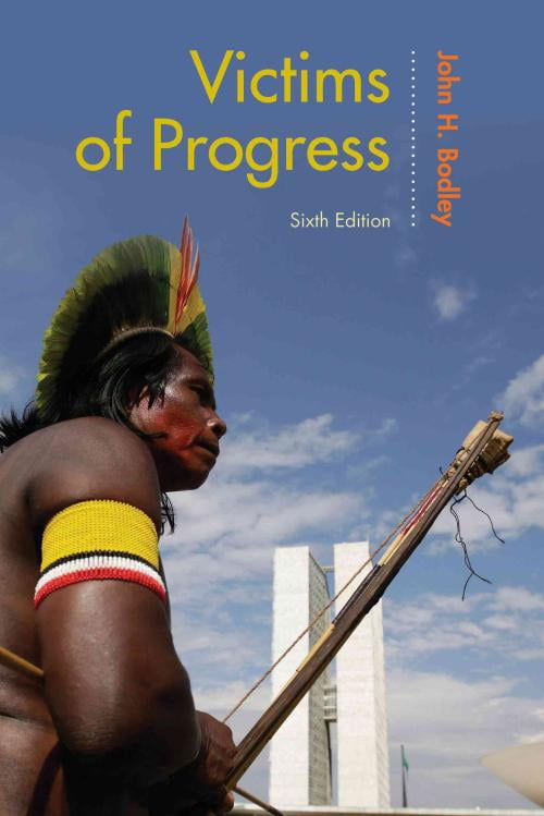 Victimes du Progrès, Broché John H. Bodley