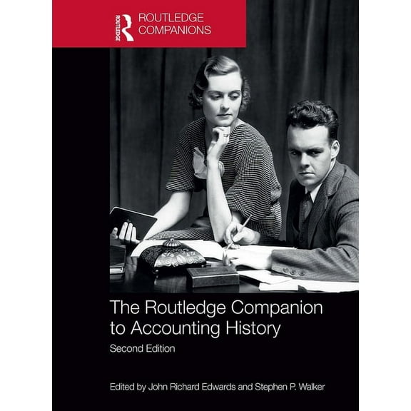 Routledge Companions in Business, Manage The Routledge Companion to Accounting History, (Paperback)