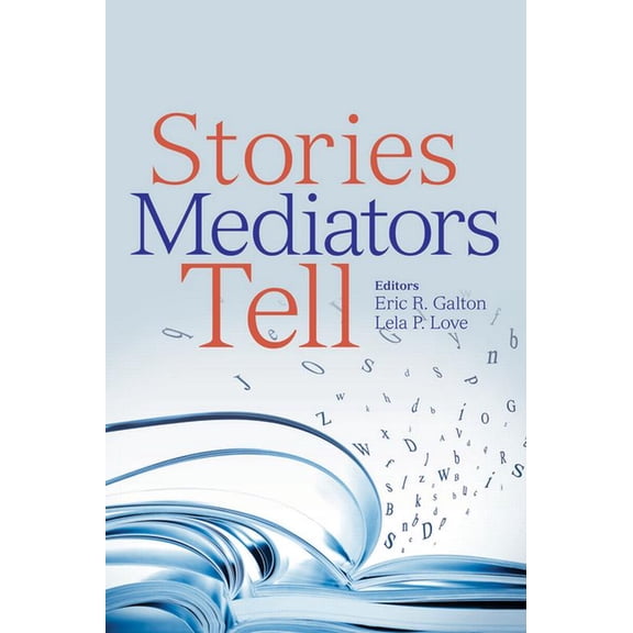 Stories Mediators Tell, (Paperback)