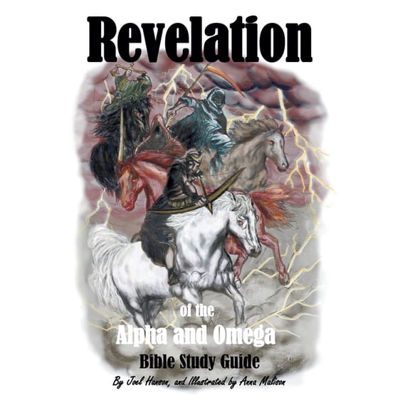 Revelation of the Alpha and Omega: Bible Study Guide, (Paperback)