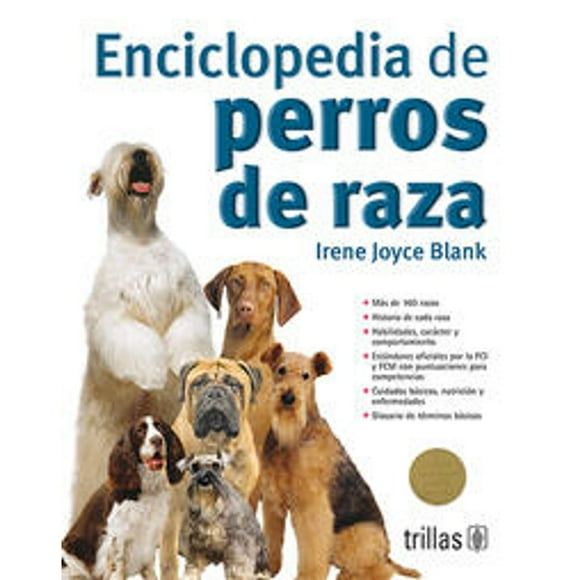 Libro Enciclopedia De Perros De Raza Tapa Blanda, Autor Irene Joyce Blank Hamer, Editorial Trillas
