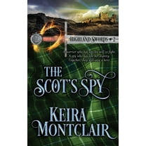 Highland Swords: The Scot's Spy (Paperback)