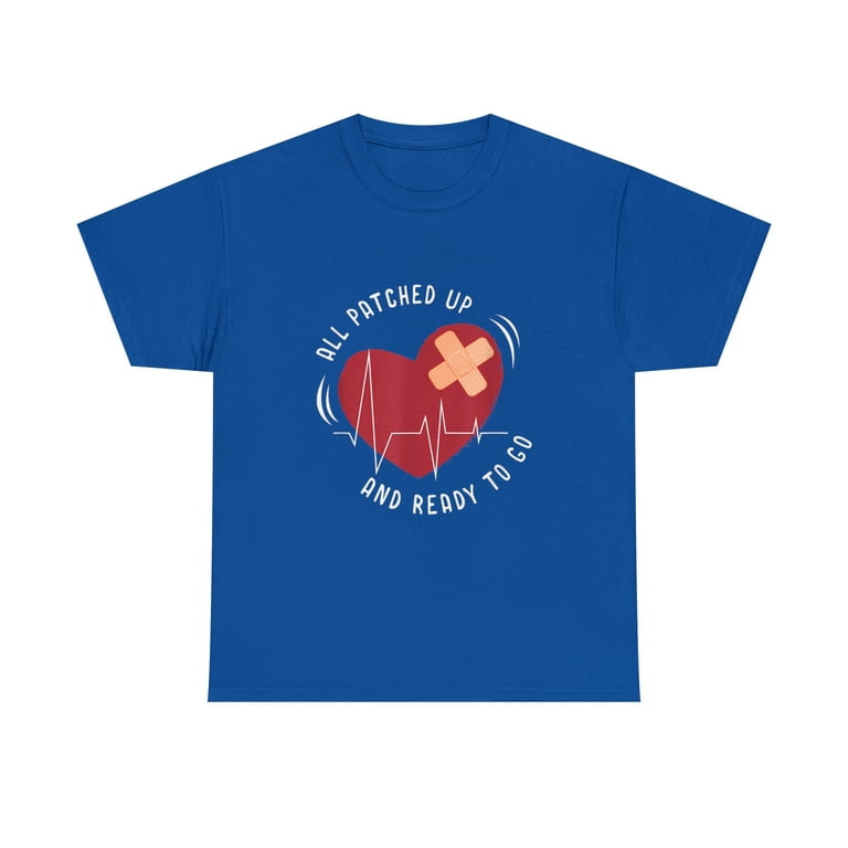 Post Heart Surgery Bypass Recovery Shirt All Patched Up Post Heart Surgery Bypass Recovery Shirt All Patched Up