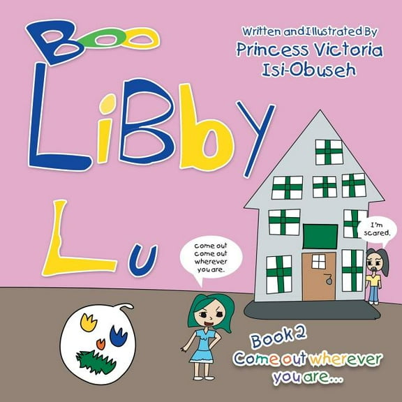 Libby Lu: Come out wherever you are