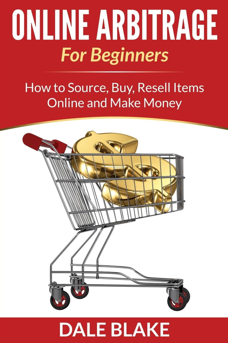 Online Arbitrage for Beginners How to Source, Buy, Resell Items