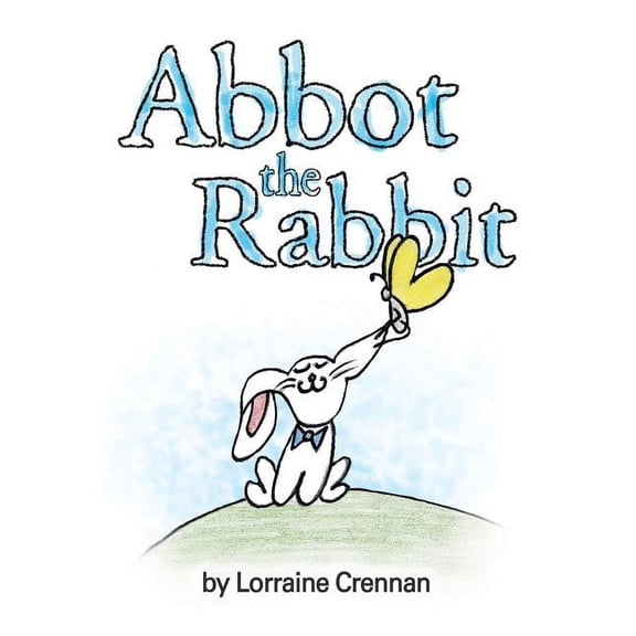 Abbot the Rabbit, (Paperback)